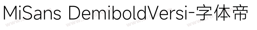 MiSans DemiboldVersi字体转换